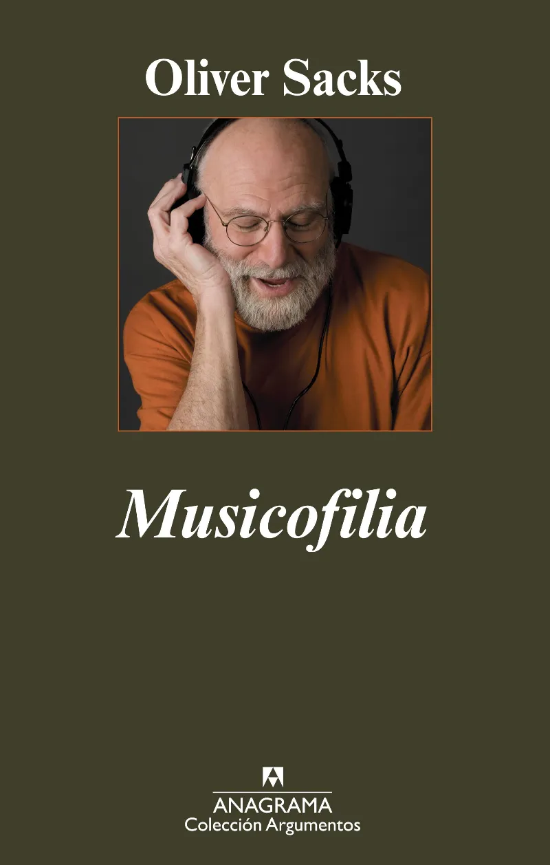 MUSICOFILIA -RELATOS DE LA MUSICA Y EL CEREBRO-