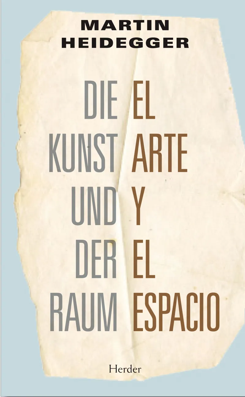ARTE Y EL ESPACIO,EL -DIE KUNST UND DER RAUM-