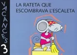 RATETA QUE ESCOMBRAVA L'ESCALETA, LA P3
