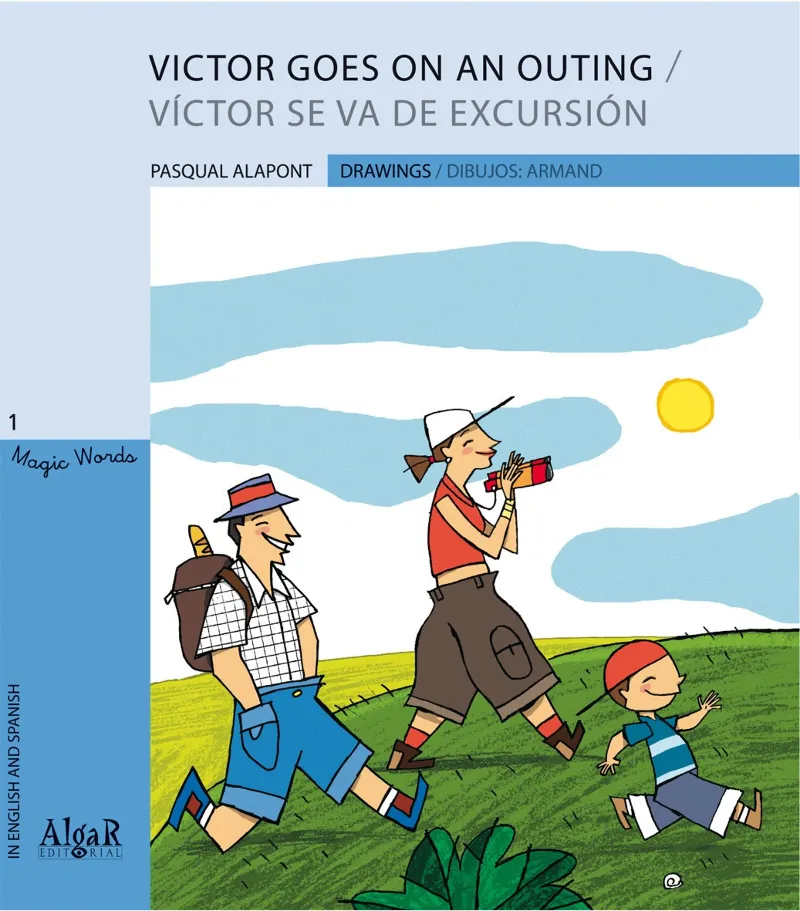 VICTOR GOES ON AN OUTING / VICTOR SE VA DE EXCURSI