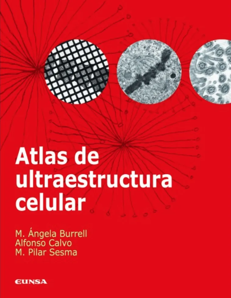 ATLAS DE ULTRAESCULTURA CELULAR