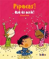 PIPOCAS QUE ES AIXO?