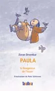 PAULA I LA LLEUGERESA DE L'ESSER