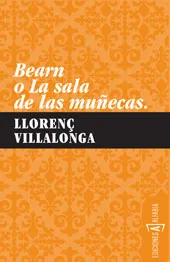 Bearn o la sala de las muñecas
