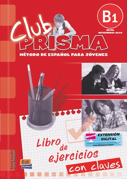 CLUB PRISMA B1 EJERCICIOS/CLAVES