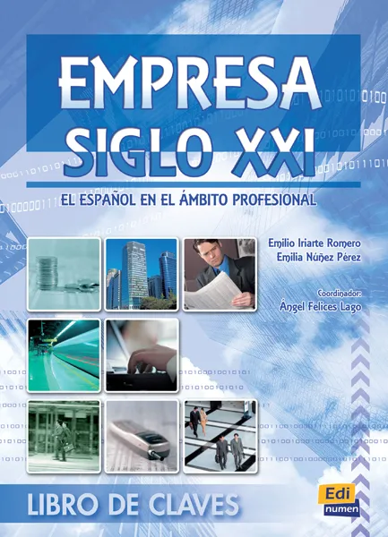 EMPRESA SIGLO XXI CLAVES
