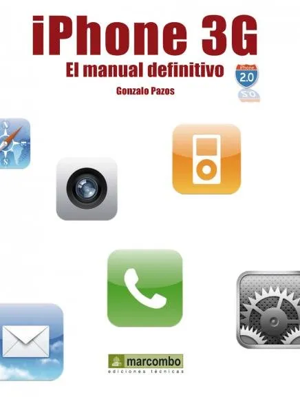 IPHONE 3G -EL MANUAL DEFINITIVO-