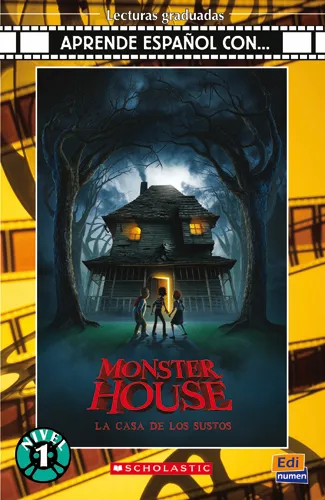 MONSTER HOUSE. LA CASA DE LOS SUSTOS LIBRO/CD-A1