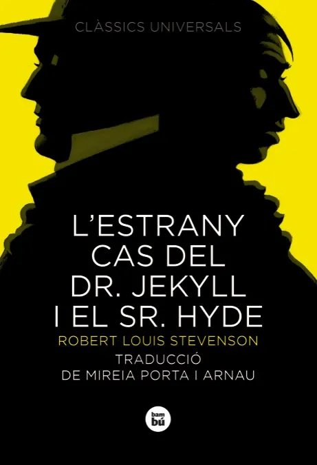 L'estrany cas del Dr. Jekyll i el Sr. Hyde