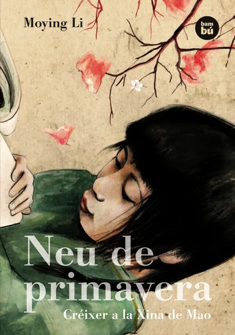 NEU DE PRIMAVERA -CREIXER A LA XINA DE MAO-