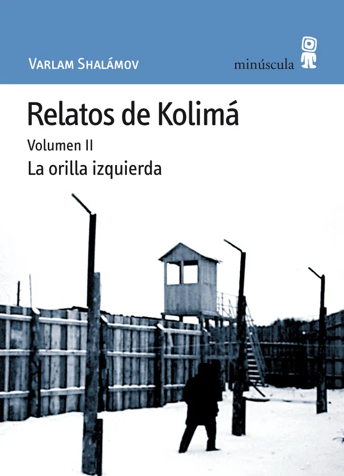 RELATOS DE KOLIMA II