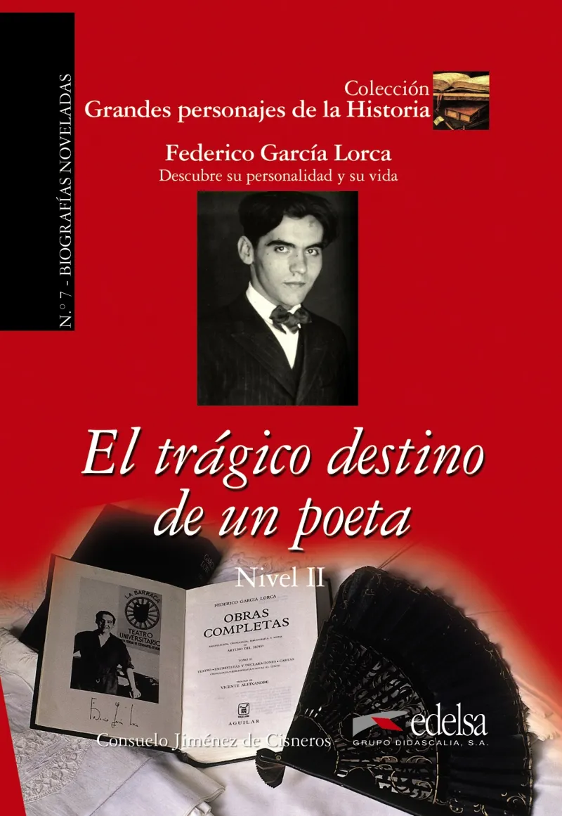 EL TRÁGICO DESTINO DE UN POETA (GARCÍA LORCA)-GPH 7