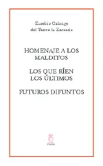 HOMENAJE A LOS MALDITOS LOS QUE RIEN ULTIMOS