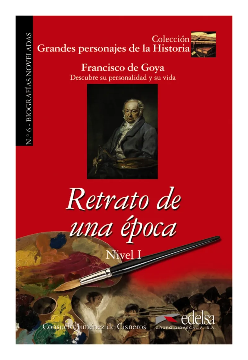 RETRATO DE UNA ÉPOCA (GOYA)-GPH 6