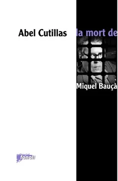 MORT DE MIQUEL BAUÇA,LA