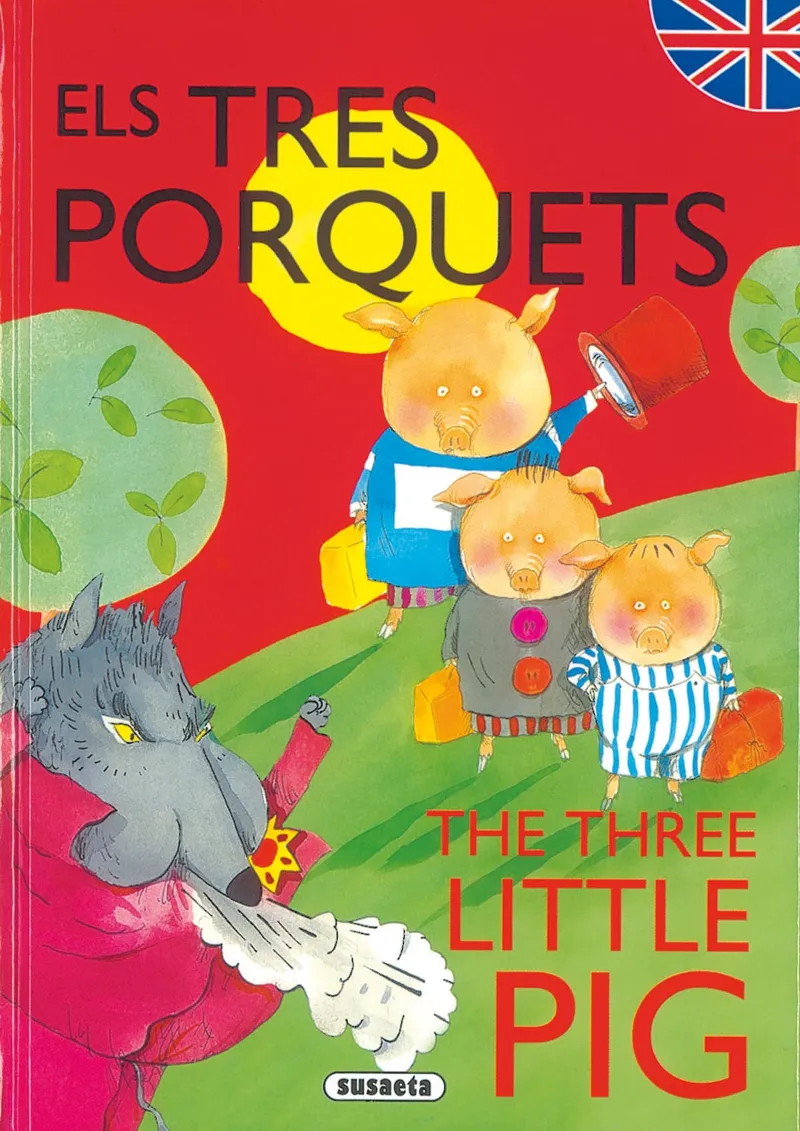 ELS TRES PORQUETS / THE THREE LITTLE PIG