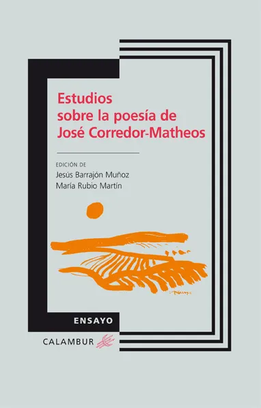 ESTUDIOS SOBRE LA POESIA DE JOSE CORREDOR-MATHEOS