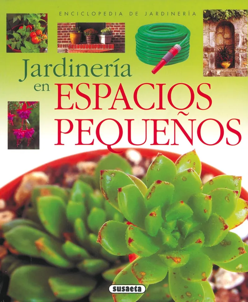 JARDINERIA EN ESPACIOS PEQUEÑOS