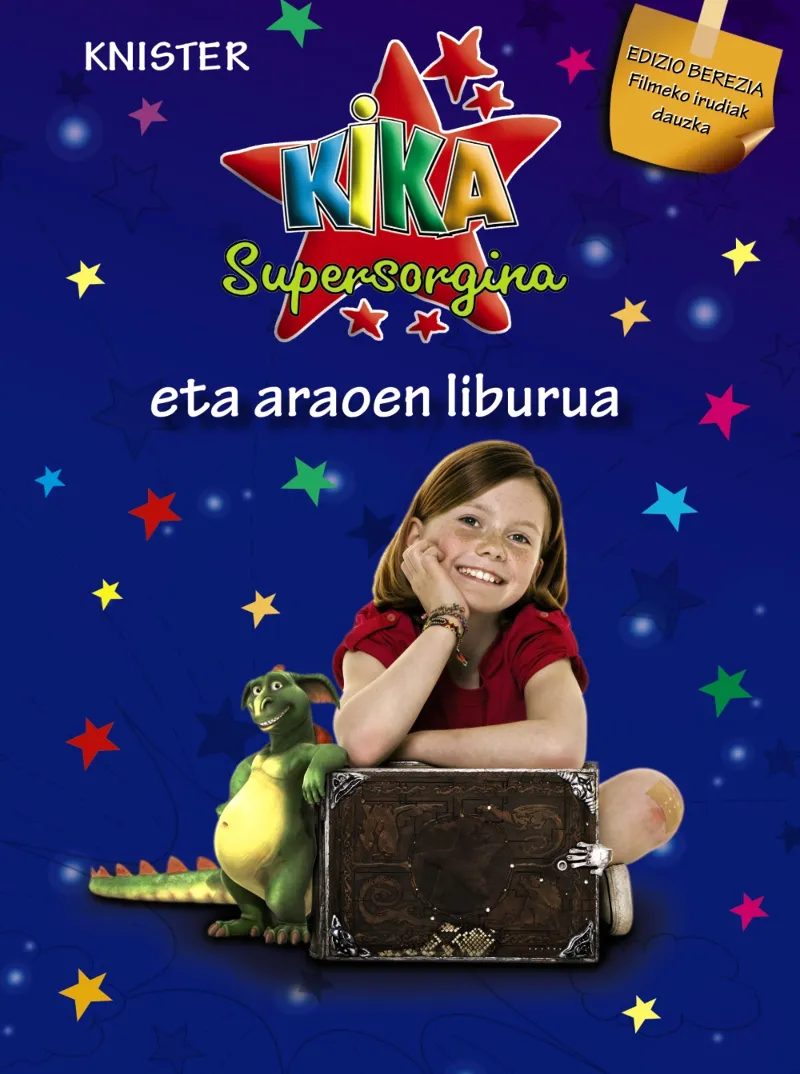 KIKA SUPERSORGINA ETA ARAOEN LIBURUA (EDIZIO BEREZIA)
