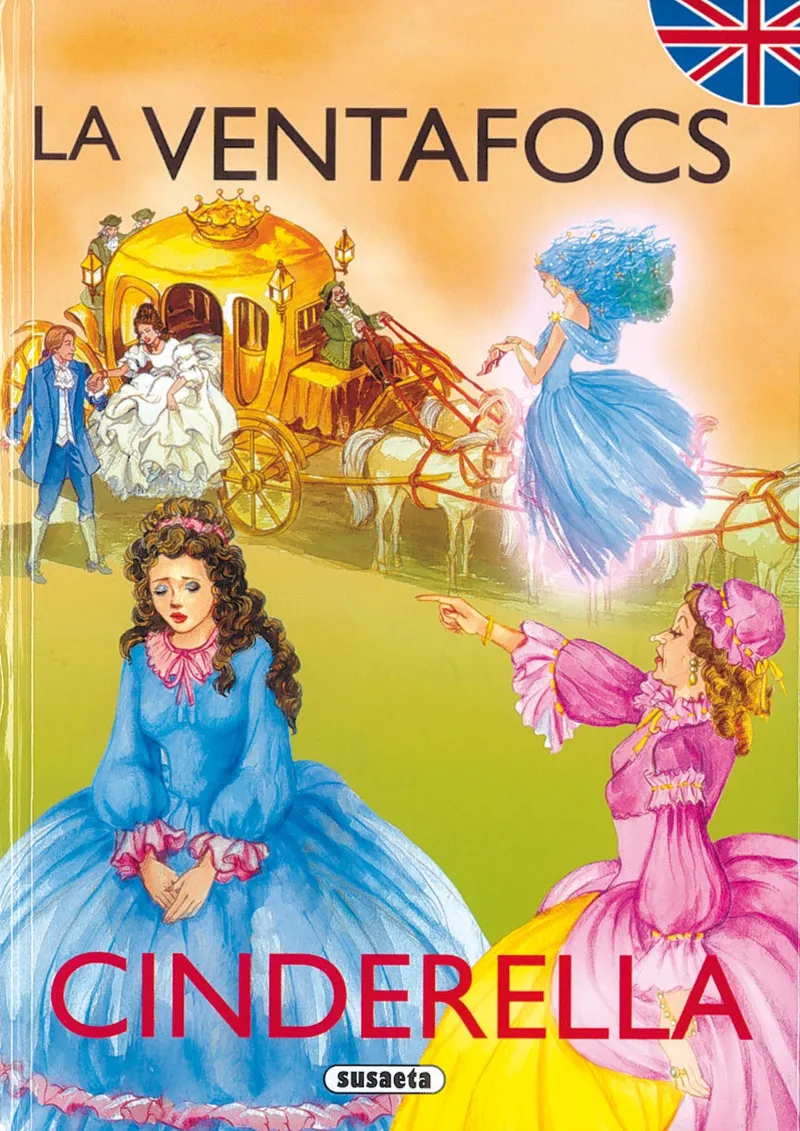 LA VENTAFOCS / CINDERELLA