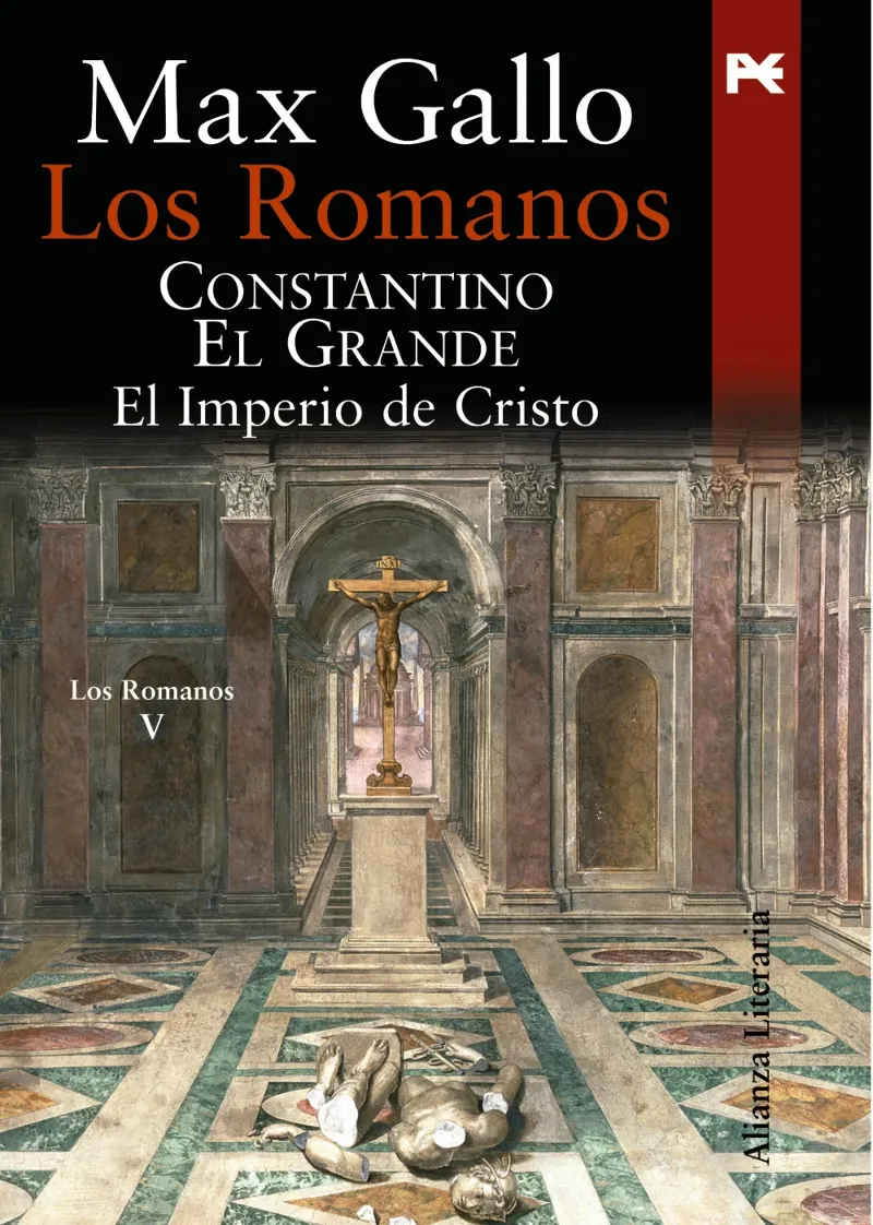 ROMANOS CONSTANTINO EL GRANDE EL IMPERIO DE CRISTO