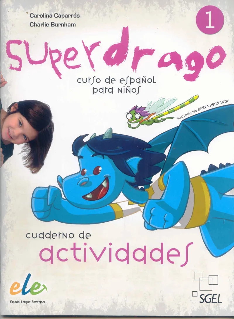 SUPERDRAGO 1 LIBRO DE EJERCICIOS