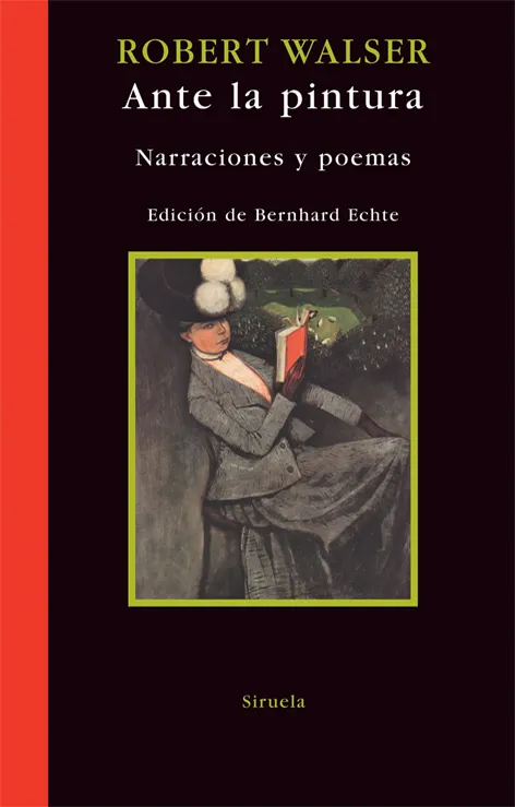 ANTE LA PINTURA -NARRACIONES Y POEMAS-