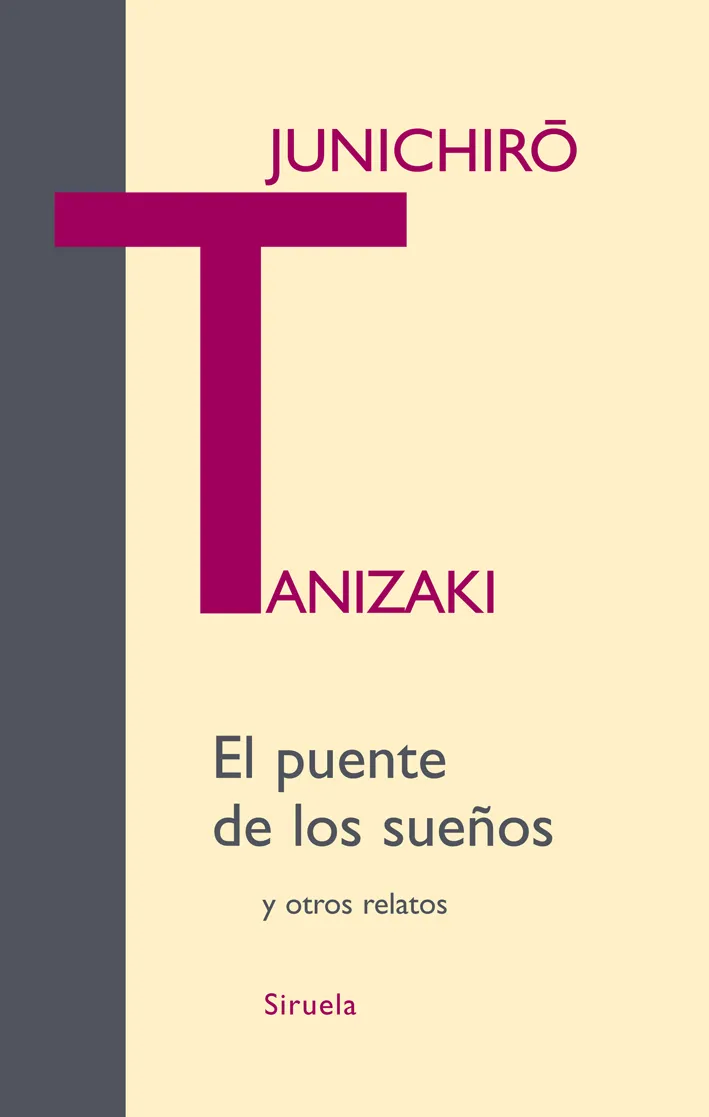 PUENTE DE LOS SUEÑOS Y OTROS RELATOS,EL