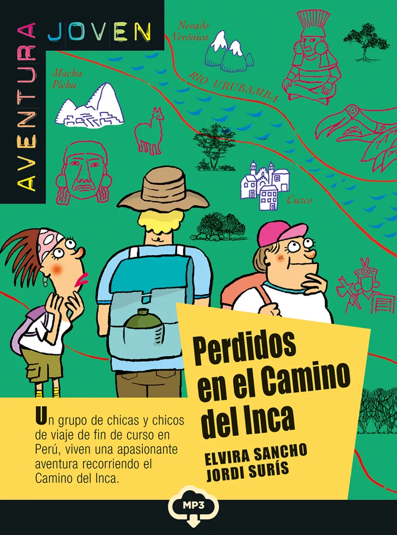 PERDIDOS EN EL CAMINO DEL INCA+CD A1