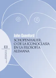 SCHOPENHAUER O DE LA ICONOCLASIA EN LA FILOSOFIA
