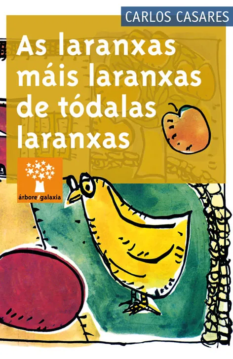 As laranxas máis laranxas de tódalas laranxas