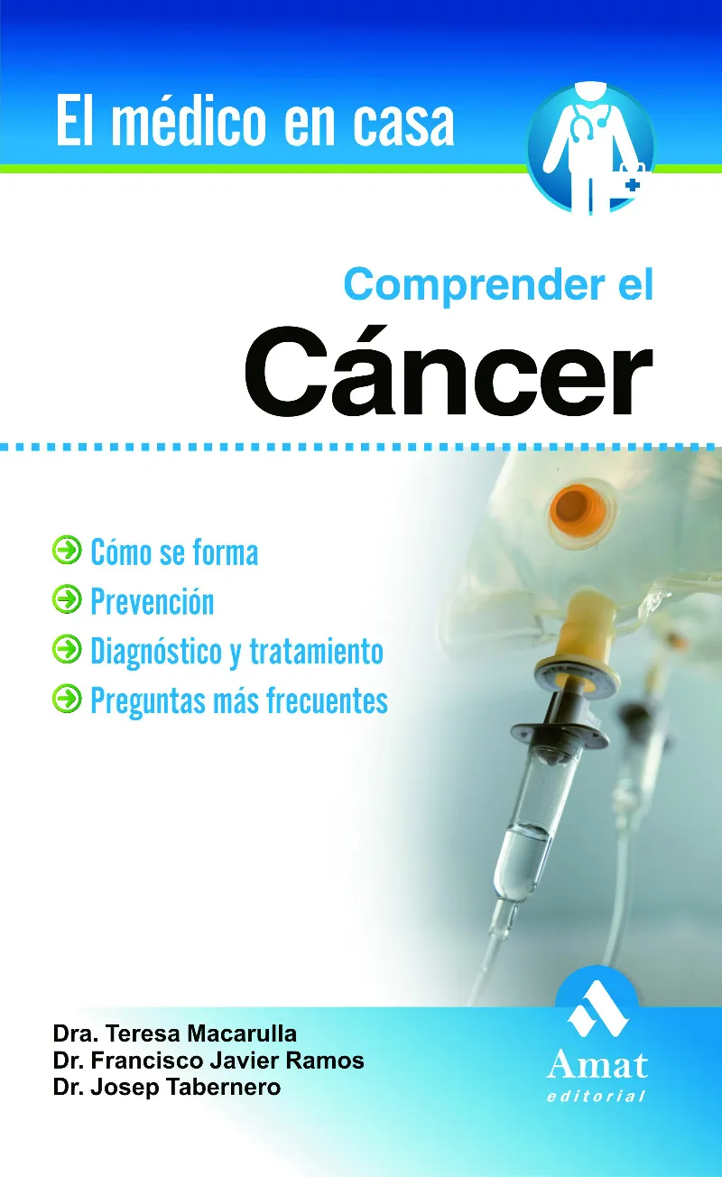 CANCER -COMPRENDER EL-