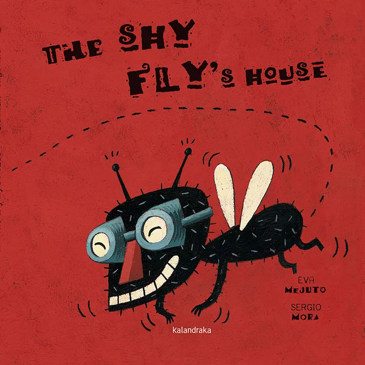 The shy fly's house