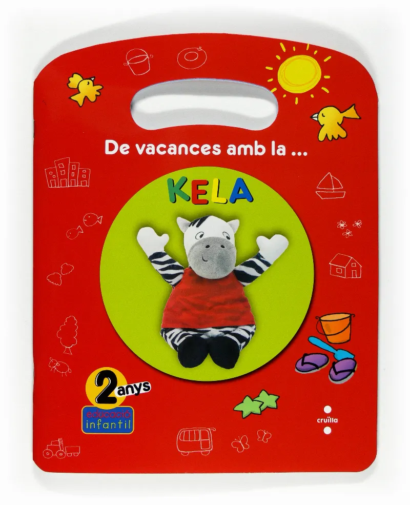 DE VACANCES AMB LA KELA -P2 EDUCACIO INFANTIL-