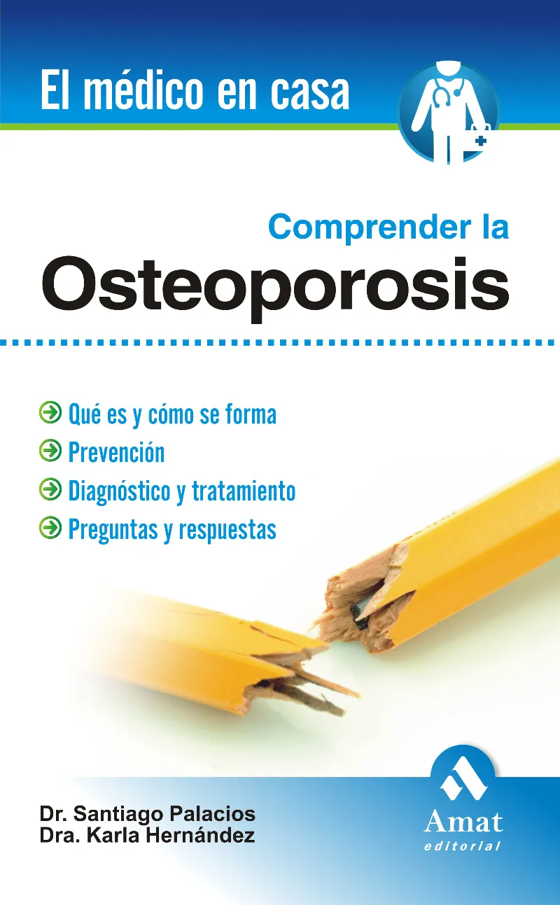 OSTEOPOROSIS -COMPRENDER LA..-