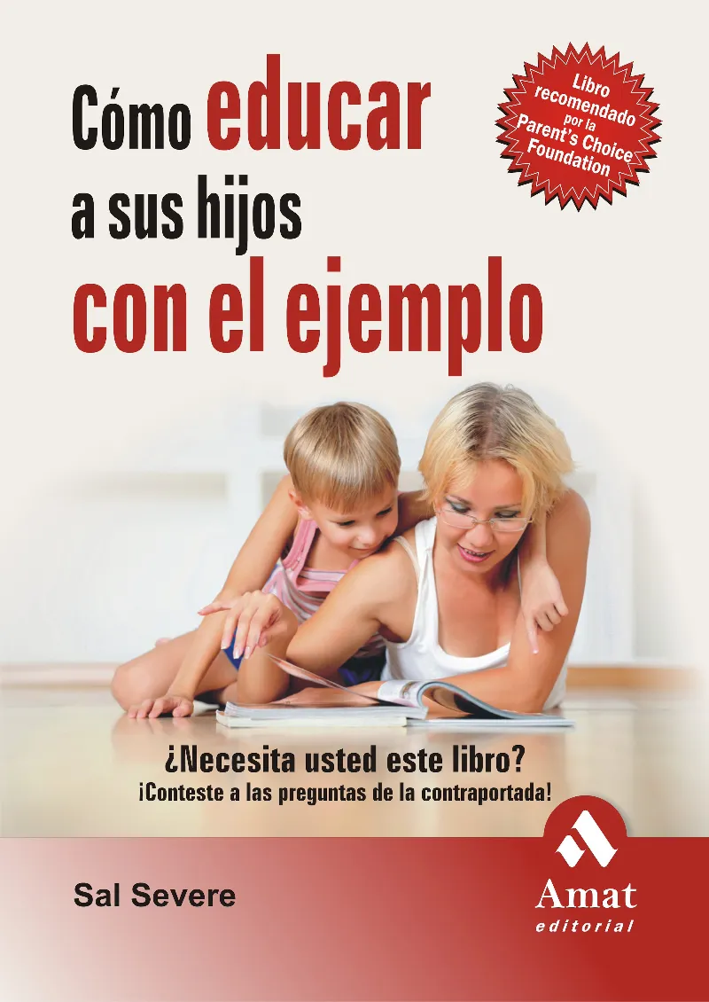 Cómo educar a sus hijos con el ejemplo