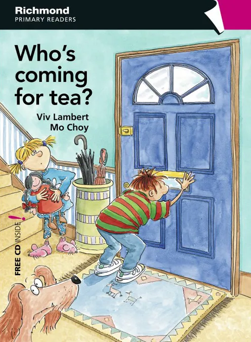 WHO'S COMIG FOR TEA? -PRIMARY 3 PRE-MOVERS-AMB CD