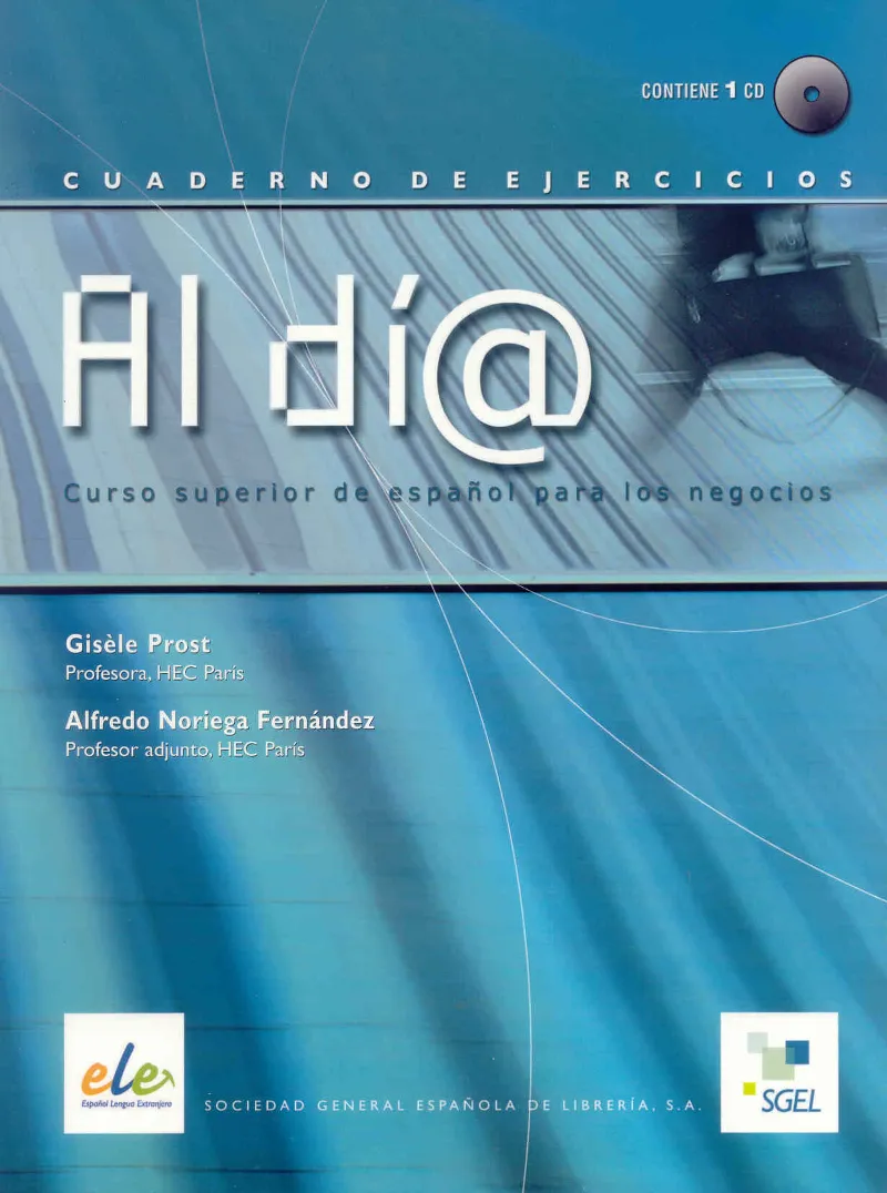 AL DIA SUPERIOR B2C1 LIBRO DE EJERCICIOS+CD