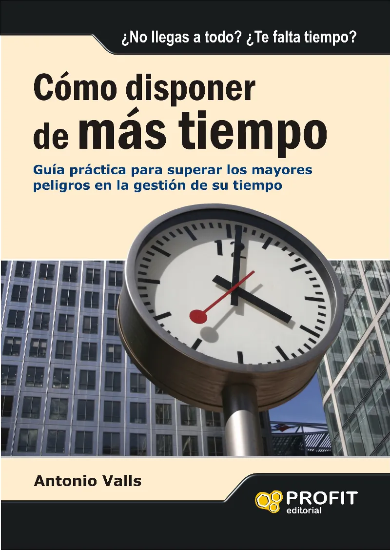 COMO DISPONER DE MAS TIEMPO