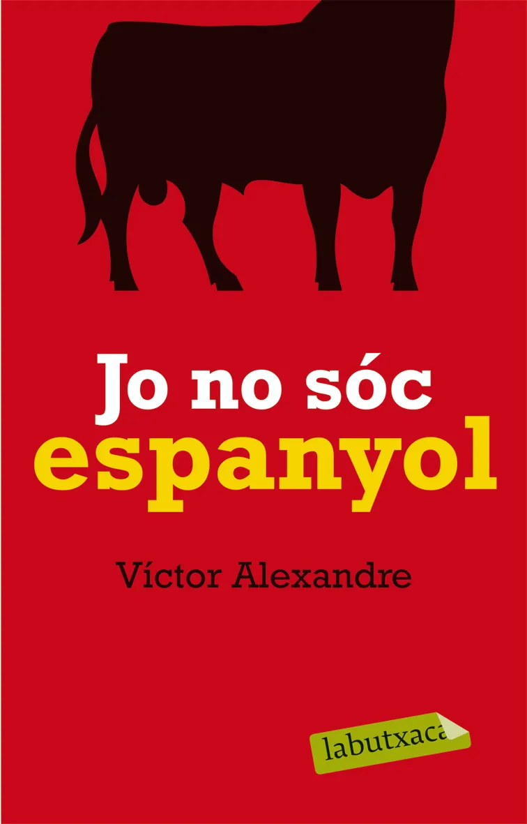 Jo no sóc espanyol