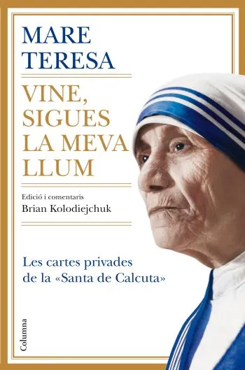 VINE SIGUES LA MEVA LLUM
