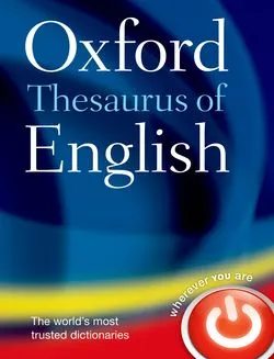 OXFORD THESAURUS OF ENGLISH 3RD EDITION