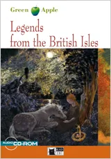 LEGENDS FROM THE BRITISH ISLES. BOOK + CD-ROM