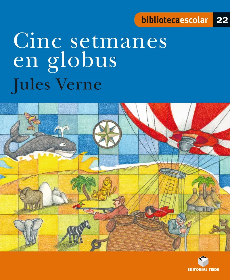 CINC SETMANES EN GLOBUS (B.E)