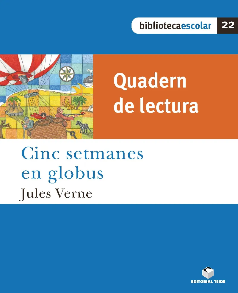 Q.L. CINC SETMANES EN GLOBOS (B.E)