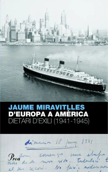 EUROPA A AMERICA,D' -DIETARI D'EXILI- 1941-1945
