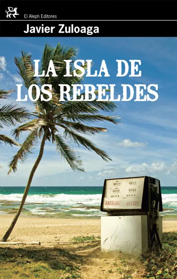 ISLA DE LOS REBELDES,LA