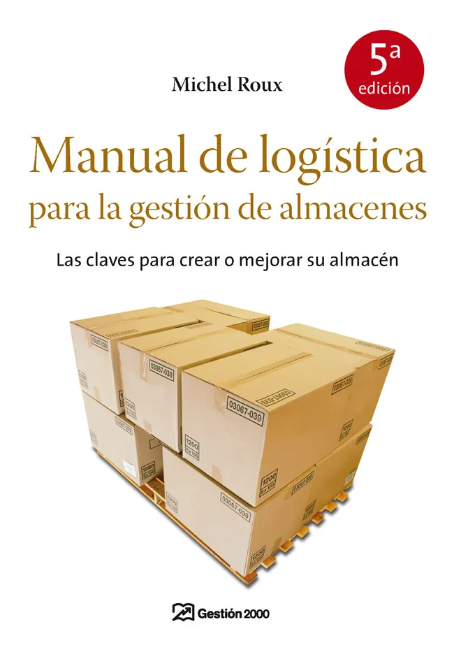 MANUAL DE LOGISTA PARA LA GETION DE ALMACENES