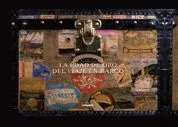 EDAD DE ORO DEL VIAJE EN BARCO,LA