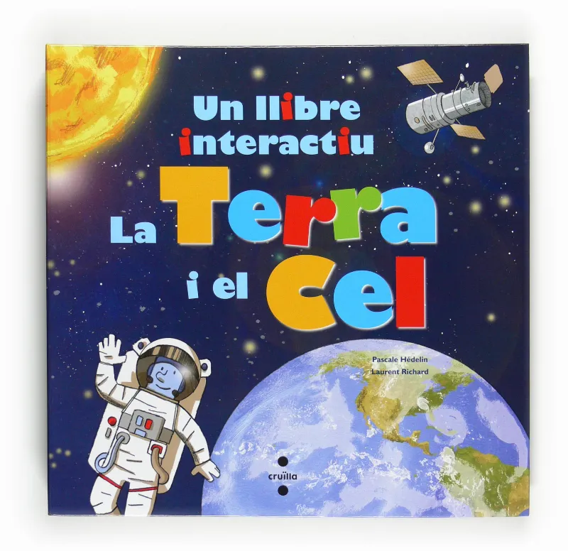 TERRA I EL CEL,LA -LLIBRE INTERACTIU-